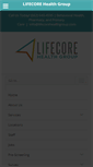 Mobile Screenshot of lifecorehealthgroup.com